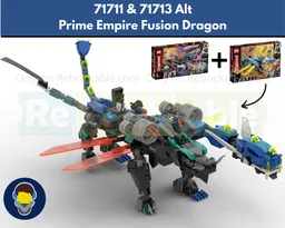 Prime Empire Fusion Dragon - 71711 Jay's Cyber Dragon & 71713 Empire Dragon Alt