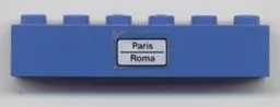 Brick 1 x 6 with 'Paris - Roma' Pattern (Sticker) - Set 7715