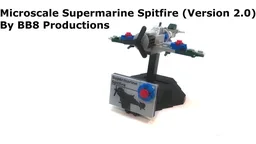Microscale Supermarine Spitfire (Version 2.0)