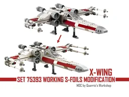 T-65 X Wing (set 75393 working s-foils modification)