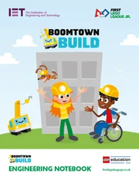 BOOMTOWN BUILD Engineering Notebook (FLL Jr.)