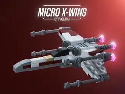 PiXEL-DANs 2024 Updated Micro X Wing Starfighter