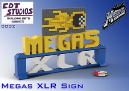 Megas XLR Sign
