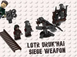 LotR Uruk'Hai Siege weapon