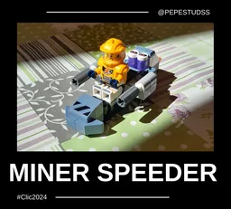 MINER SPEEDER