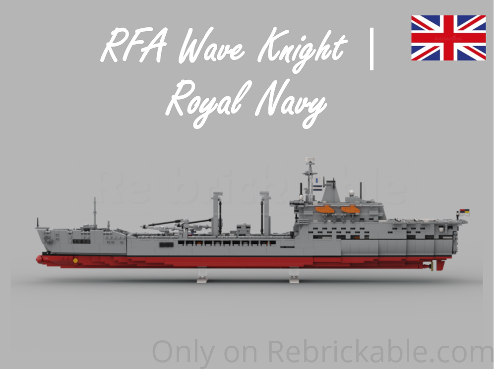 Lego RFA Wave Knight | Royal Navy