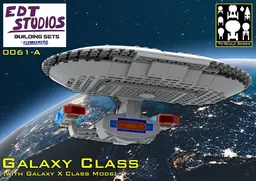 Galaxy Class (with Galaxy X Mods)