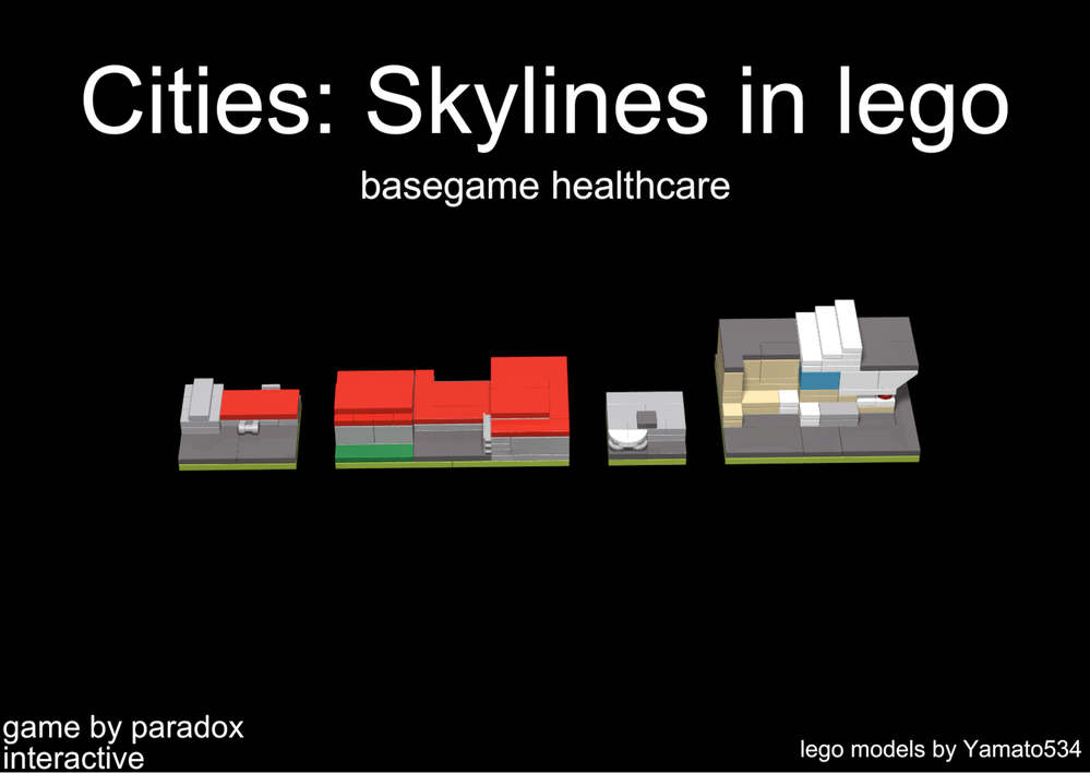 Lego Basegame healthcare buildings(cities: skylines in lego)