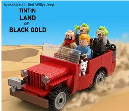TINTIN'S red Willys Jeep - The Land of Gold | Jeep Willys rouge de TINTIN - l'Or Noir